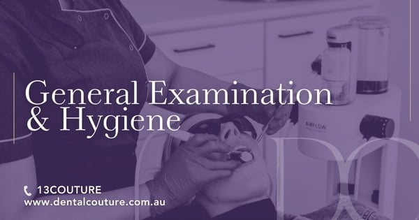 General Examination and Hygiene